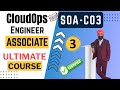 EP3: Master the SOA-C03 Exam with this AWS CloudOps Engineer Course 2026 | Practice Questions