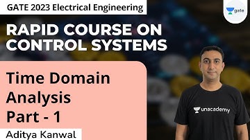 Time Domain Analysis -1 | Rapid Course On Control Systems | Aditya Kanwal | Kreatryx  | GATE  2023