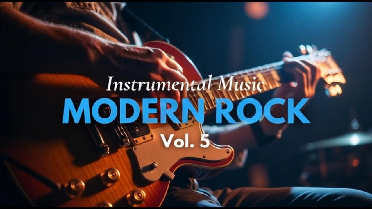 Modern Rock Instrumental Music Vol.5 For Relaxation, Socializing and Stress Relief