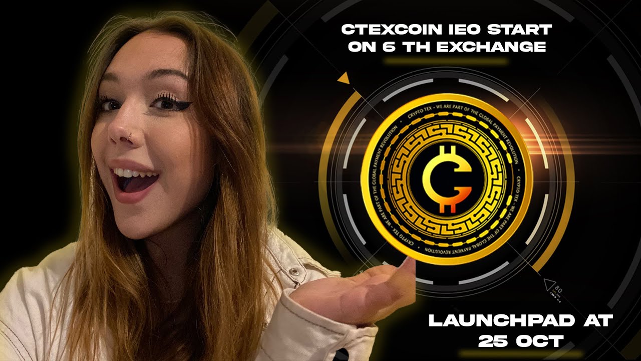 Ctexcoin IEO start on 6 th exchange launchpad at 25 oct !