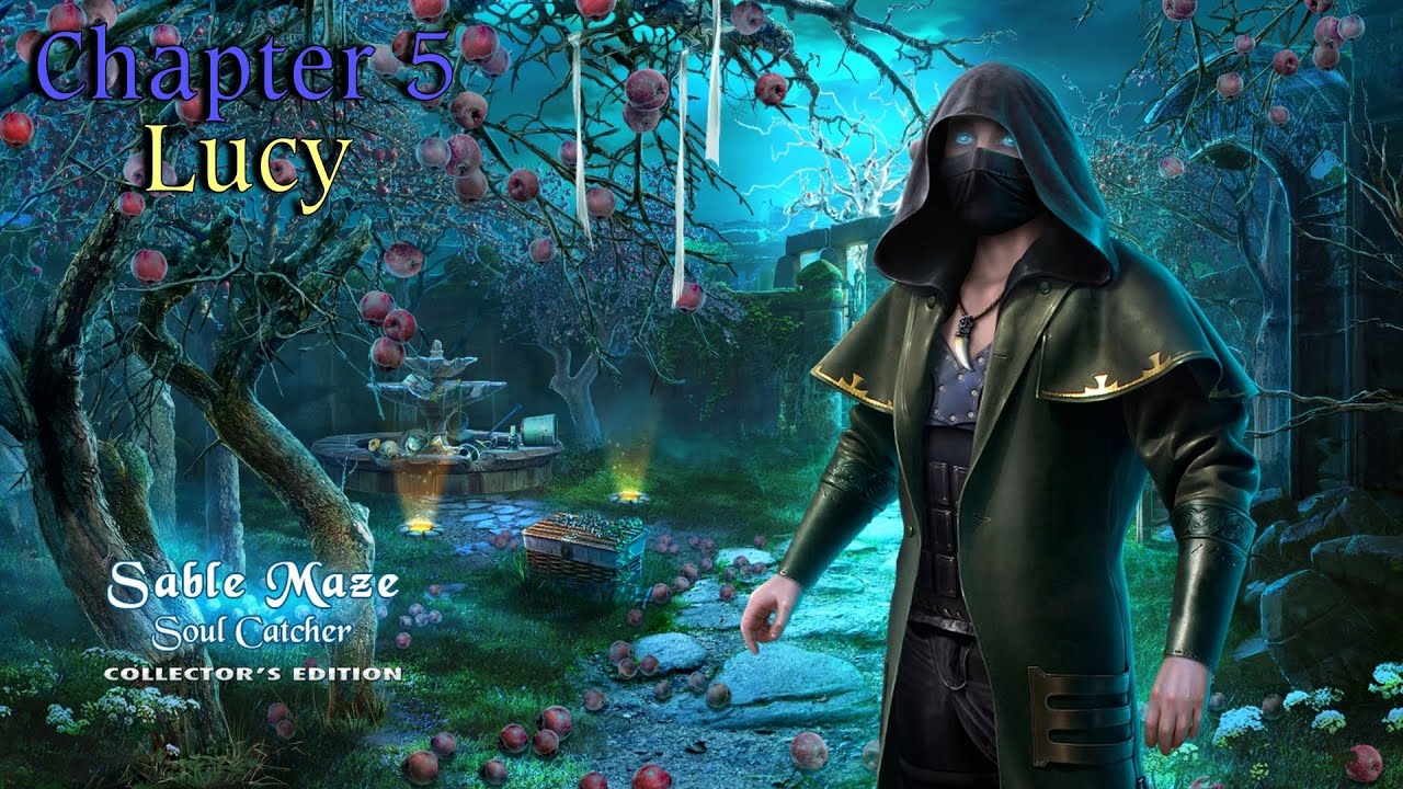 Let's Play - Sable Maze 5 - Soul Catcher - Chapter 5 - Lucy