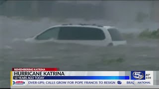 Katrina 13 years later