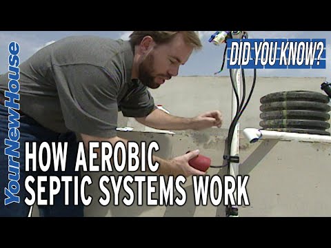 Aerobic Septic Systems - Did You Know?