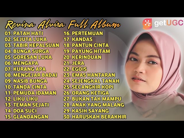 REVINA ALVIRA  PATAH HATI  FULL ALBUM COVER 2022| SPSIAL DANGDUT LAWAS GASENTRA SEJUTA LUKA class=