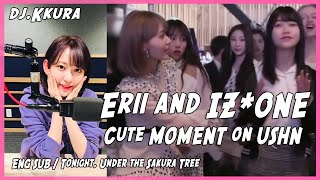Izone - Dj.sakura Talk Izone And Chiba Erii 치바 에리이 Uhsn Moment 아이즈원 アイズワン, 유학소녀