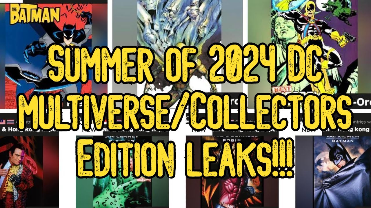 Summer of 2024 DC Multiverse/ BTAS/ Gold Label Leaks | Overview | # ...