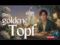 Einschlafen wie früher mit Märchen für Erwachsene: Der goldene Topf | sanftes Hörbuch ohne KI Stimme