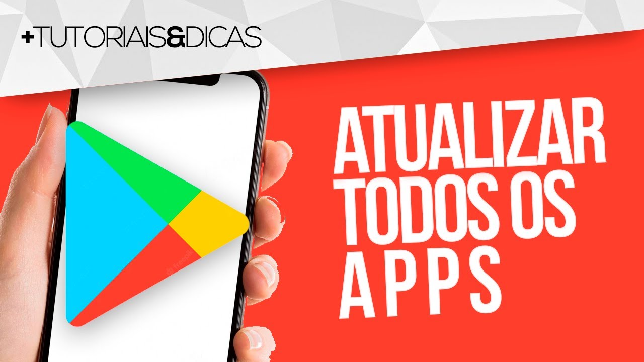 ️ Como ATUALIZAR TODOS os APPS de UMA VEZ SÓ no CELULAR ANDROID (Play ...