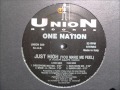 One Nation - Just High (You Make Me Feel)