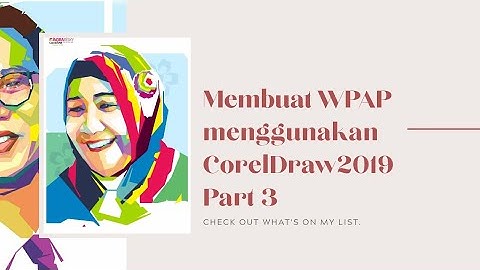 Membuat WPAP Menggunakan CorelDraw 2019 Part 3