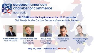 EU CBAM and its Implications for US Companies - Get Ready for the Carbon Border Adjustment Mechanism