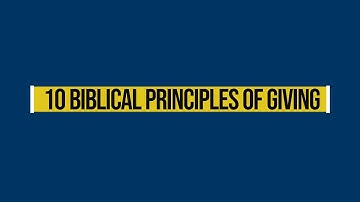 10 Biblical Principles of Giving - Principle #4