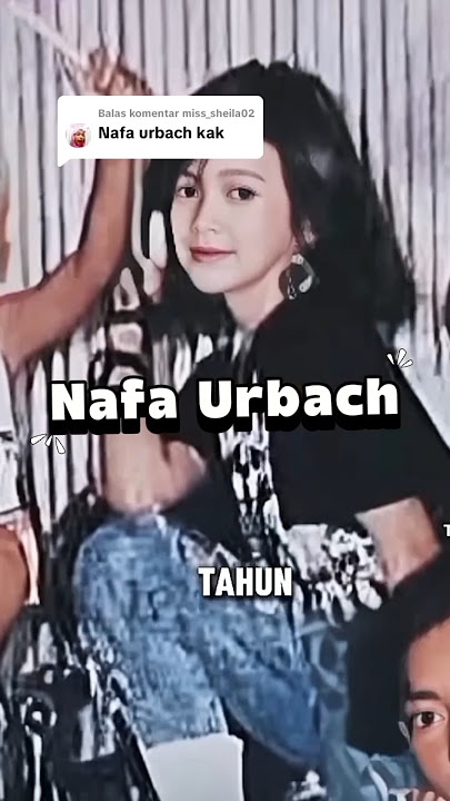 Nafa Urbach penyanyi ' bagai lilin kecil '