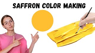 Saffron Color Mixing What Colors Make Saffron Saffron Color Making Acrylic Color Mixing