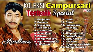 MANTHOUS FULL ALBUM | PANJERINO | SANG MAESTRO CAMPURSARI