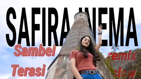 Dj Sambel Terasi - Safira Inema (tresnoku moh ilang cukup neng kowe sayang) | Music Video