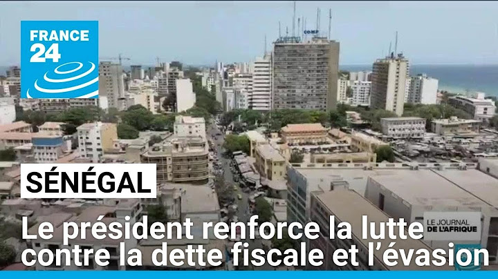 Sénégal : Bassirou Diomaye Faye renforce la lutte contre la dette fiscale et l’évasion