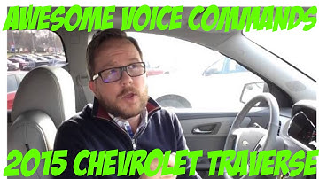 Voice Commands 2015 Traverse with MyLink