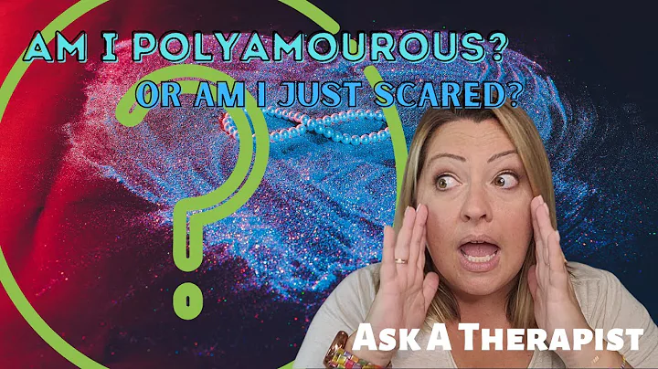 Ask a Therapist: Should I try Polyamory?