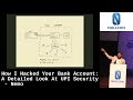 Nullcon goa 2023  how i hacked your bank account a detailed look at upi security by nemo