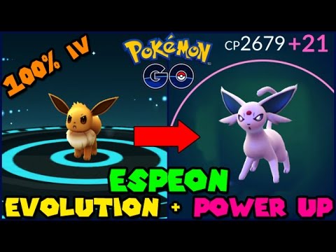 Evolving 100% IV EEVEE to ESPEON + Power Up! (Pokemon Go GEN 2 Evolution) - YouTube