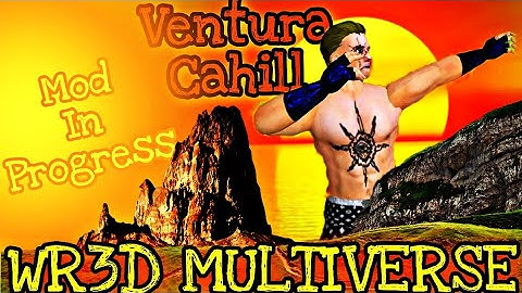 Wr3d Multiverse|ft.Ventura Cahill|#wr3d2k22 #wrestling #games #Wr3d New Mod #wr3dnewmoves #NewModels
