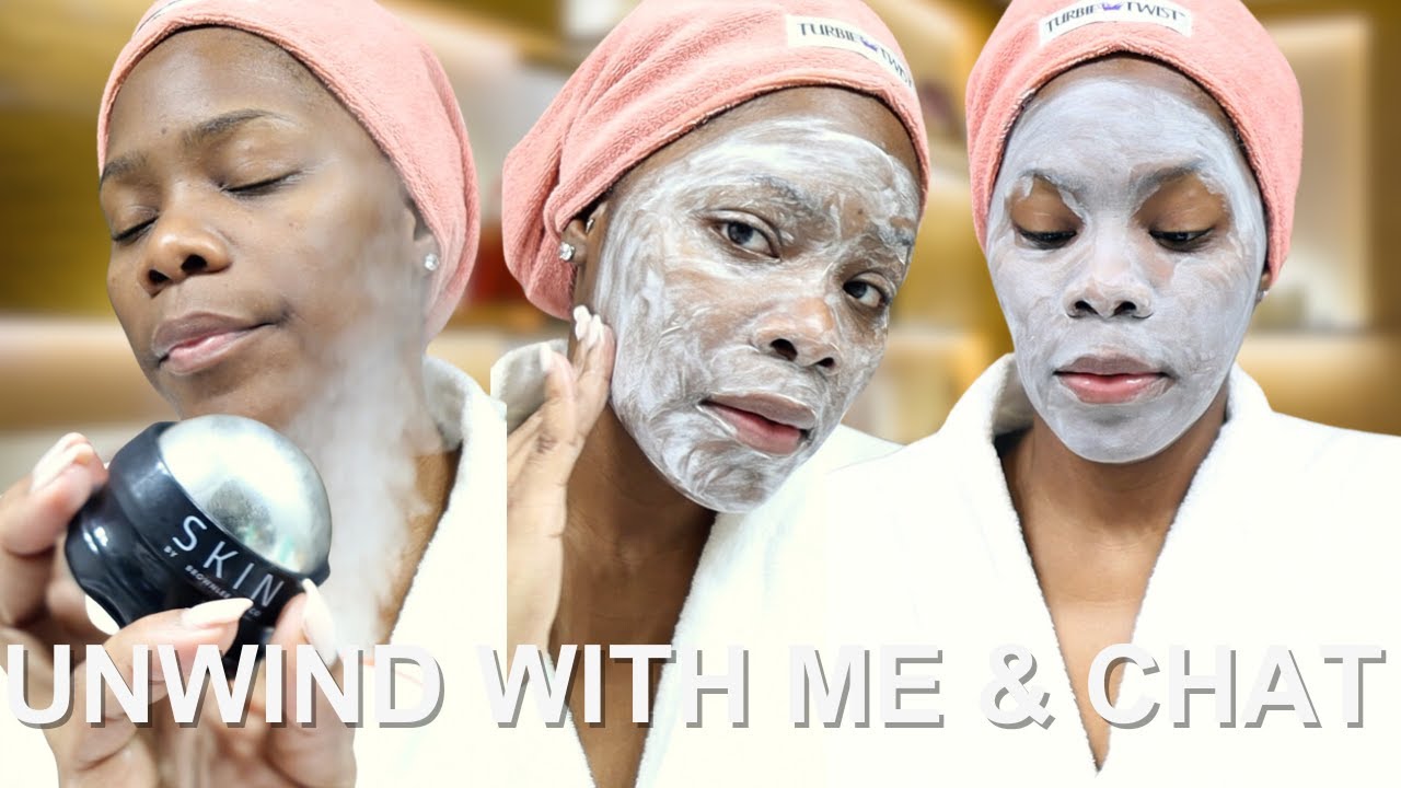 unwind-with-me-for-the-night-while-we-chat-youtube