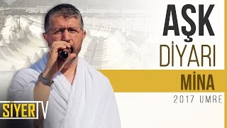 Mina, the Land of Love | Muhammed Emin Yıldırım (2017 Umrah Visit)