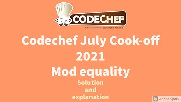Codechef July Cook-off 2021 | Mod Equality | Solution Approach