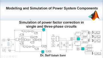 Lect 7: Simulation of power factor correction in single & three phases