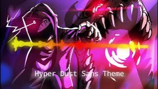 Hyper Dust Sans  Reality Check Through The Skull Remix 2