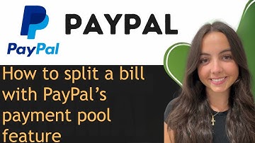 How to split a bill with PayPal’s payment pool feature