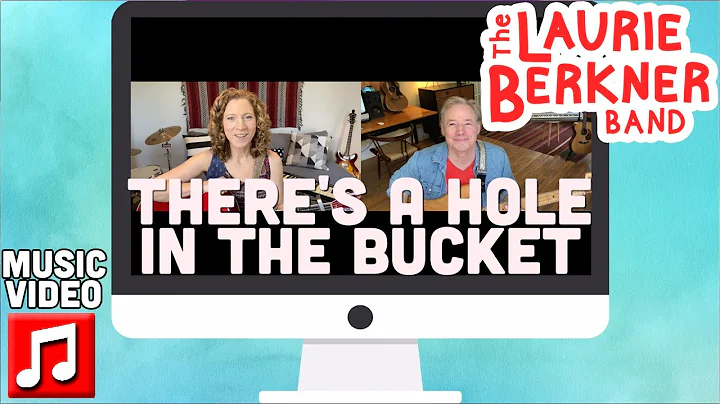 There's A Hole In The Bucket (feat. Brady Rymer) |...