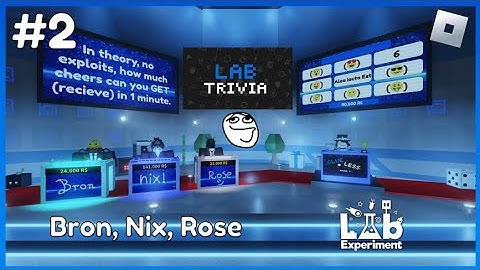 Roblox: Lab Experiment - Lab Trivia Ep. 2