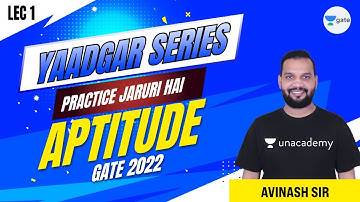 L 1 | Aptitude | YaadGar Series | Question Practice Session | Gate 2022 | By Avinash Sir