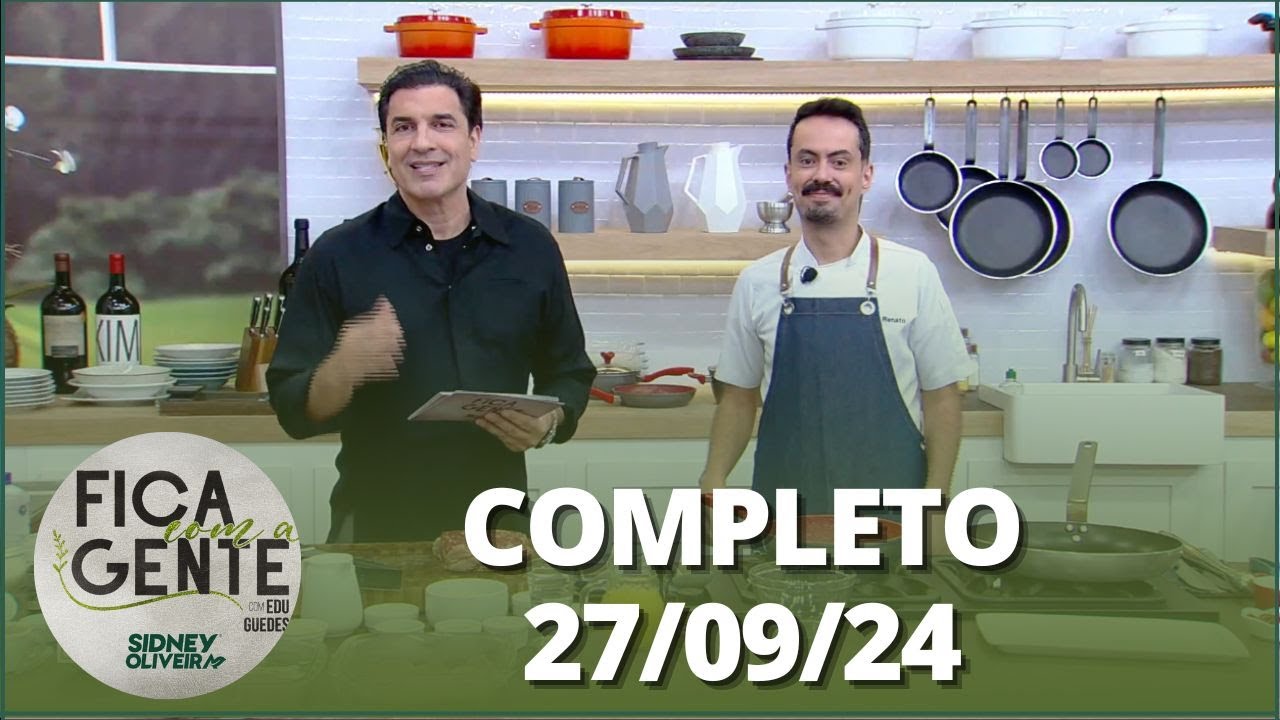 Fica com a Gente: Contrafilé com arroz Biro-Biro, Tiras de frango e mais  ,  (27/09/24) | Completo