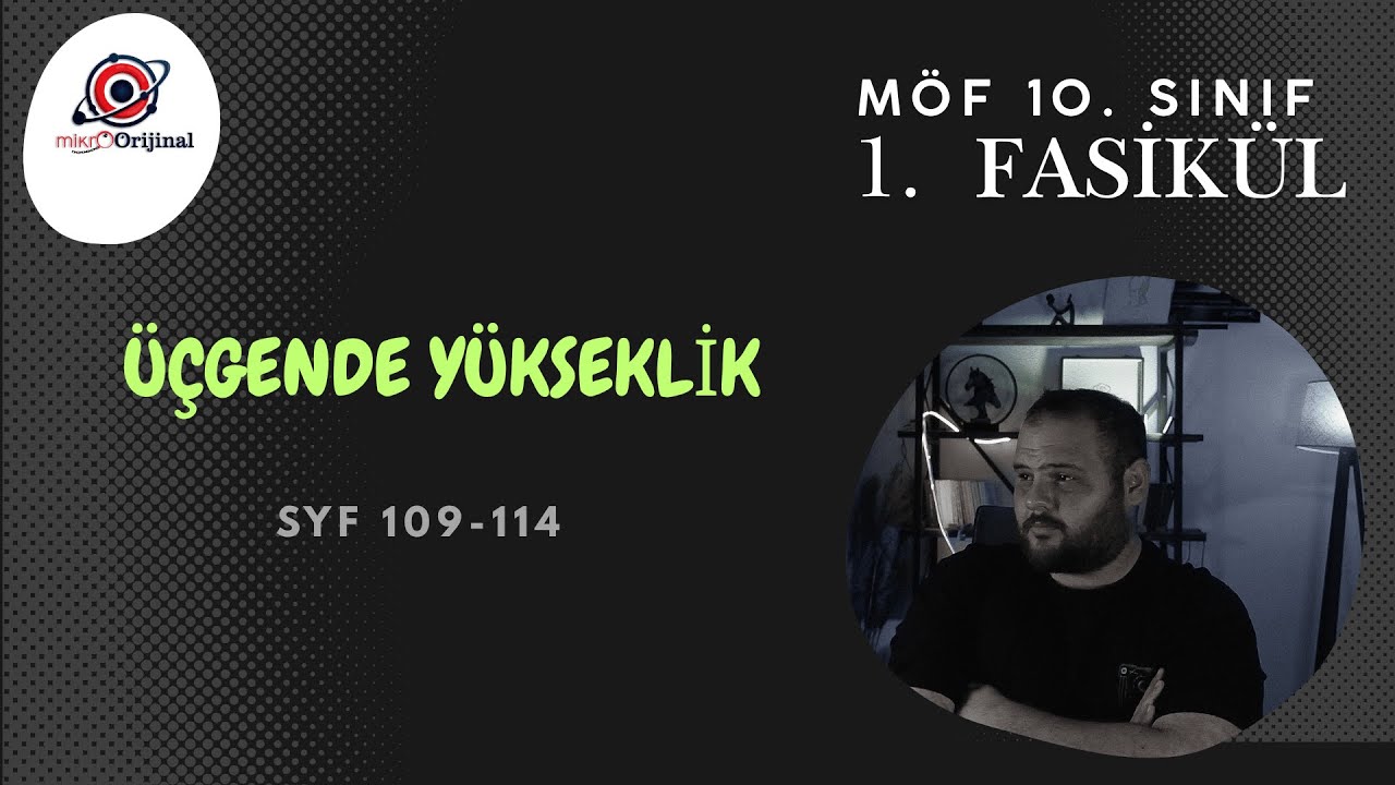 10. SINIF MÖF 1. FASİKÜL l YÜKSEKLİK VE SÜREÇ TESTLERİ