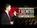 Conferencia 7 Secretos Para Ser Un Gran Conferencista.