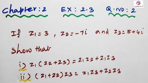 Class 12 Maths| Chapter 2| Exercise 2.3 |Q.no:2| Complex Numbers