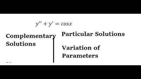 Calculus Help: Variation of Parameters: y