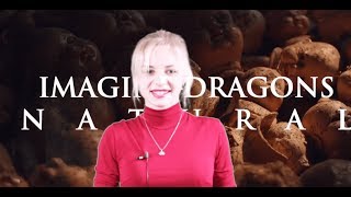 Natural Imagine Dragons lyrics перевод песни