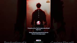 Production of the "Solo Leveling" anime film will begin soon.Tetsuya Takeuchi is expected to be the