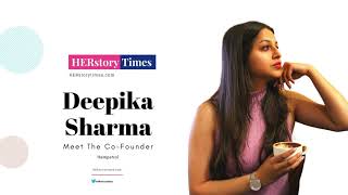 India’s Premier Hemp Company, The Brainchild of Deepika Sharma With HERstory Times
