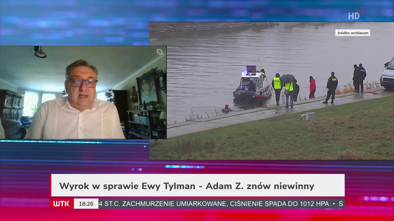 Gość Wieczoru WTK: Wyrok w sprawie śmierci Ewy Tylman - Adam Z. znów niewinny