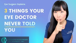 3 Things Your Eye Doctor NEVER Told You | Eye Surgeon Explains #draudreytai