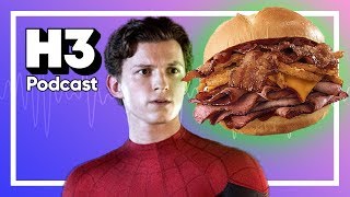 Arby's Taste Test Nightmare & Spider-Man Fired From MCU - H3 Podcast #137