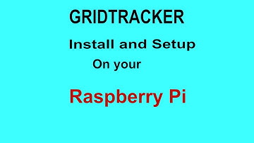 GridTracker Install and Setup