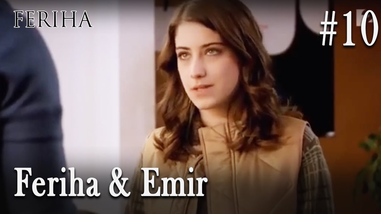 Feriha & Emir #10 - YouTube