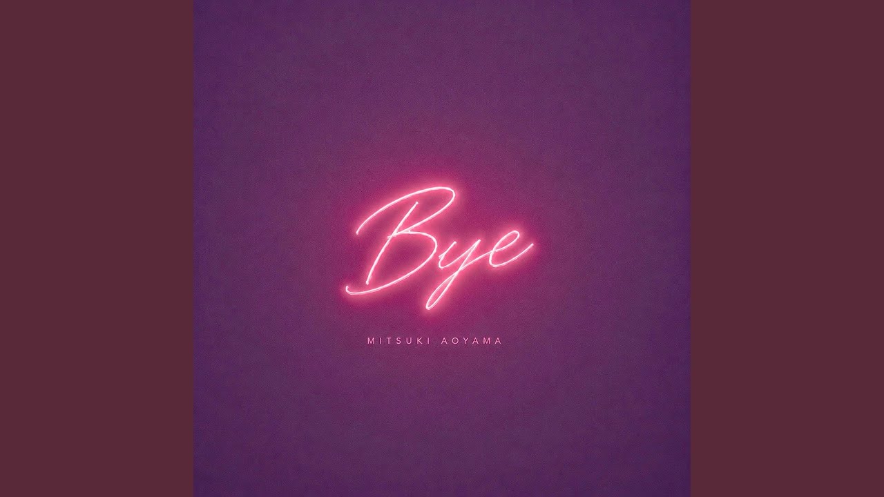 Watch Bye on YouTube Watch Bye on YouTube