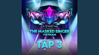 Video thumbnail of "The Masked Singer - Bóng Mây Qua Thềm (feat. Thảo Trang)"